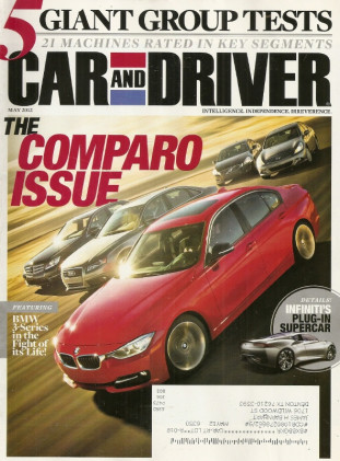 CAR & DRIVER 2012 MAY - SHOOTOUT Spcl, INDYCAR, RECYCLING, EMEERG-E, GARNER